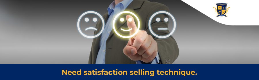 Need-satisfaction-selling-technique.